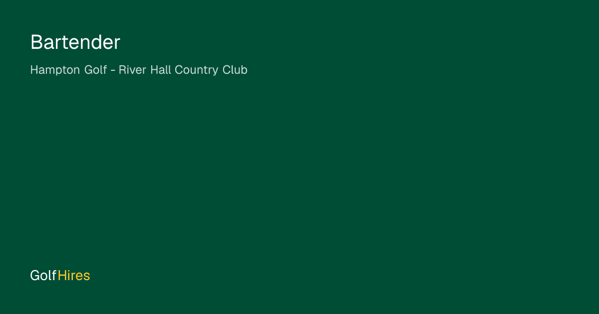 Bartender at Hampton Golf - River Hall Country Club | GolfHires
